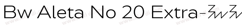 Bw Aleta No 20 Extra字体转换